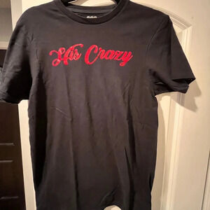 “His Crazy” T-Shirt - SP